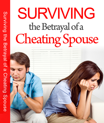 Product picture Surviving Betrayal of a Cheating Spouse